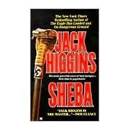 Sheba by Higgins, Jack (Author), 9780425146705