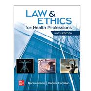 Loose Leaf for Law & Ethics for the Health Professions by Judson, Karen, 9781260476705