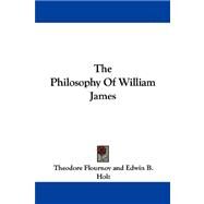 The Philosophy of William James by Flournoy, Theodore, 9781430446705