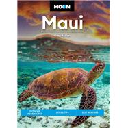 Moon Maui Outdoor Adventures, Local Tips, Best Beaches by Archer, Greg, 9781640496705
