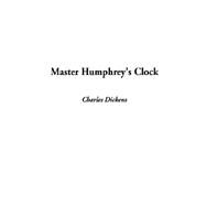 Master Humphrey's Clock by Dickens, Charles, 9781404316706