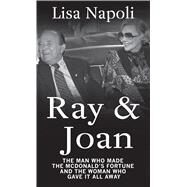 Ray & Joan by Napoli, Lisa, 9781410496706