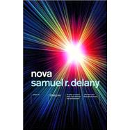 Nova by DELANY, SAMUEL R., 9780375706707