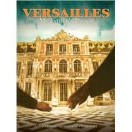 Versailles by Labat, Mate; Veber, Jean-Baptiste; Vitrebert, Alexis, 9781643376707