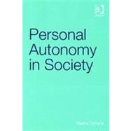 Personal Autonomy in Society by Oshana,Marina, 9780754656708