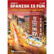 Spanish Is Fun: Book 2 by Heywood Wald, 9781629746708