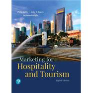 Revel for Marketing for Hospitality and Tourism (Inclusive Access) Ed. 8 by Philip Kotler / John T. Bowen / James Makens / Seyhmus Baloglu, 9780135966709