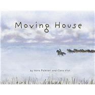 Moving House by Palmieri, Nora; Vior, Clara, 9798990146709