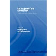 Development and Democracy: What Have We Learned and How? by Elgstrm; Ole, 9780415406710