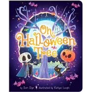 Oh, Halloween Tree by Elys, Dori; Longhi, Katya, 9781665956710