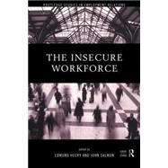 The Insecure Workforce by Heery; EDMUND, 9780415186711