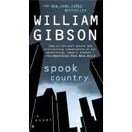 Spook Country by Gibson, William, 9780425226711