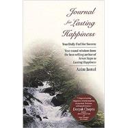 Journal for Lasting Happiness: Daily Fuel for Success by Jamal, Azim, 9780968536711