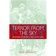 Terror from the Sky by Primoratz, Igor, 9781782386711