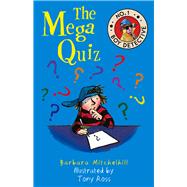 The Mega Quiz No. 1 Boy Detective by Mitchelhill, Barbara; Ross, Tony, 9781783446711
