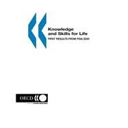 Knowledge and Skills for Life: First Results Form the Oecd Programme for International Student Assessment (Pisa) 2000 by Organisation for Economic Co-Operation and Development, 9789264196711