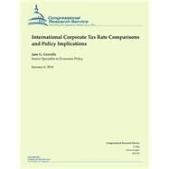International Corporate Tax Rate Comparisons and Policy Implications by Gravelle, Jane G., 9781502956712