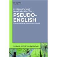 Pseudo-English by Furiassi, Cristiano; Gottlieb, Henrik, 9781614516712