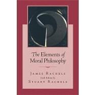 The Elements of Moral Philosophy by Rachels, James; Rachels, Stuart, 9780073386713