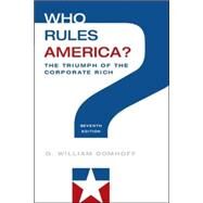 Who Rules America? The Triumph of the Corporate Rich by Domhoff, G. William, 9780078026713