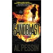 Sandblast A Gripping New Military Thriller by Pessin, Al, 9780786046713