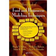 Handbook of Food And Bioprocess Modeling Techniques by Sablani; Shyam S., 9780824726713