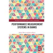 Performance Measurement Systems in Banks by Munir; Rahat, 9781138556713