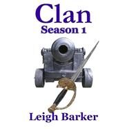 Clan by Barker, Leigh William, 9781500726713