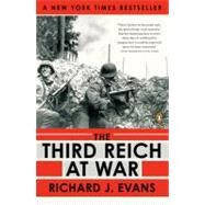 The Third Reich at War 1939-1945 by Evans, Richard J., 9780143116714