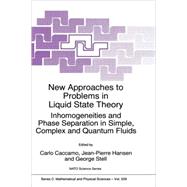 New Approaches to Problems in Liquid State Theory by Caccamo, Carlo; Hansen, Jean Pierre; Stell, George, 9780792356714