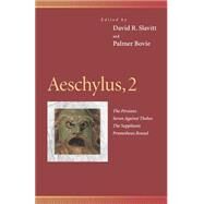 Aeschylus by Slavitt, David R.; Bovie, Palmer, 9780812216714