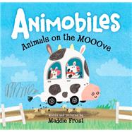 Animobiles by Frost, Maddie, 9781492656715
