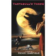 Tartabull's Throw by Henry Garfield, 9780689856716
