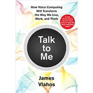 Talk to Me (International Edition) by Vlahos, James, 9781328606716