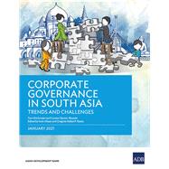 Corporate Governance in South Asia Trends and Challenges by Kirchmaier, Tom; Gerner-Beuerle, Carsten; Ahsan, Irum; Bueta, Gregorio Rafael P., 9789292626716