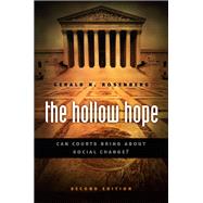 The Hollow Hope by Rosenberg, Gerald N., 9780226726717