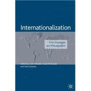Internationalization Firm Strategies and Management by Wheeler, Colin; McDonald, Frank; Greaves, Irene, 9781403906717
