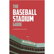 The Baseball Stadium Guide by McArthur, Iain, 9781914536717