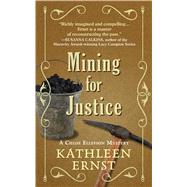 Mining for Justice by Ernst, Kathleen, 9781432846718