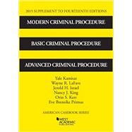 Modern Criminal Procedure by Kamisar, Yale; Lafave, Wayne; Israel, Jerold; King, Nancy; Kerr, Orin, 9781634596718