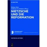 Nietzsche Und Die Reformation by Heit, Helmut; Sommer, Andreas Urs, 9783110586718