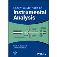 Essential Methods of Instrumental Analysis by Frank M. Dunnivant; Jake W. Ginsbach, 9781394226719