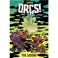ORCS! by Larsen, Christine, 9781684156719