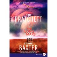 The Long Mars by Pratchett, Terry; Baxter, Stephen, 9780062326720