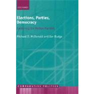 Elections, Parties, Democracy Conferring the Median Mandate by McDonald, Michael D.; Budge, Ian, 9780199286720