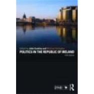 Politics in the Republic of Ireland by Coakley; John, 9780415476720