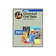 Electrical Cost Data 2003 by Chiang, John H., 9780876296721