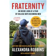 Fraternity by Robbins, Alexandra, 9781101986721
