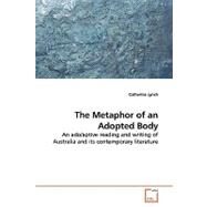 The Metaphor of an Adopted Body by Lynch, Catherine, 9783639146721