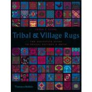 Tribal & Village Rugs Pa by Stone,Peter F., 9780500286722